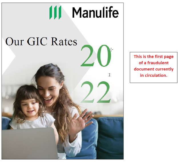 A screenshot of a sample of a fraudulent document currently in circulation. It is not an actual product. The top of the screenshot contains the Manulife logo, followed by the title Our GIC Rates 2022. The image is of a girl sitting on a woman’s lap.