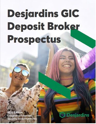 A screenshot of a sample of a fraudulent document currently in circulation. It is not an actual product. The first page of the screenshot contains the words “Desjardins GIC Deposit Brochure Prospectus”. The bottom of the first page states it’s the 2022 Edition and includes the Desjardins logo.  The first page also includes images of two people outside, smiling.